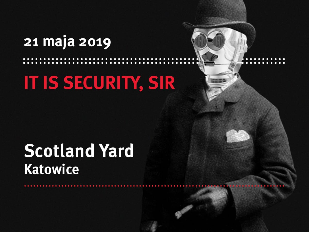 Net-o-logy o bezpieczeństwie: „It is security, Sir"